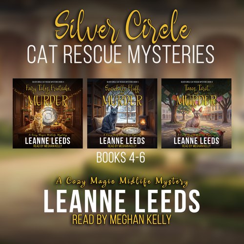 Silver Circle Cat Rescue Mysteries, Books 4-5-6 audiobook