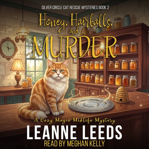Honey, Hairballs, and Murder audiobook