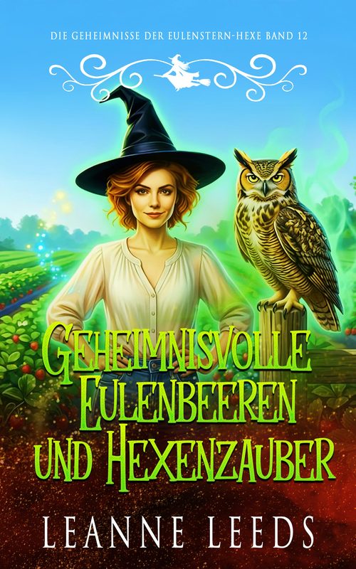 Geheimnisvolle Eulenbeeren und Hexenzauber